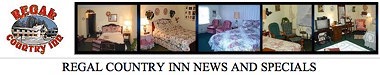 Regal Country Inn News and Specials